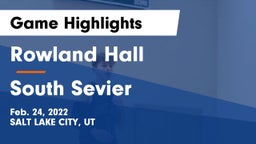 Rowland Hall vs South Sevier  Game Highlights - Feb. 24, 2022