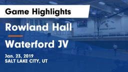 Rowland Hall vs Waterford JV Game Highlights - Jan. 23, 2019