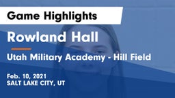 Rowland Hall vs Utah Military Academy - Hill Field Game Highlights - Feb. 10, 2021