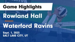 Rowland Hall vs Waterford Ravins Game Highlights - Sept. 1, 2023