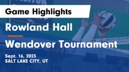 Rowland Hall vs Wendover Tournament Game Highlights - Sept. 16, 2023