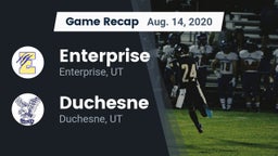 Recap: Enterprise  vs. Duchesne  2020