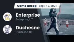 Recap: Enterprise  vs. Duchesne  2021