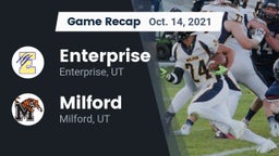 Recap: Enterprise  vs. Milford  2021