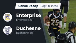 Recap: Enterprise  vs. Duchesne  2023