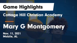 Cottage Hill Christian Academy vs Mary G Montgomery Game Highlights - Nov. 11, 2021