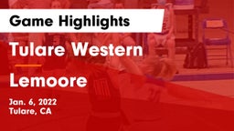 Tulare Western  vs Lemoore Game Highlights - Jan. 6, 2022