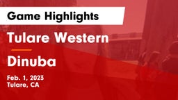 Tulare Western  vs Dinuba  Game Highlights - Feb. 1, 2023