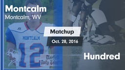 Matchup: Montcalm vs. Hundred  2016