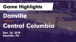 Danville  vs Central Columbia  Game Highlights - Dec. 26, 2018