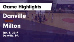Danville  vs Milton  Game Highlights - Jan. 5, 2019