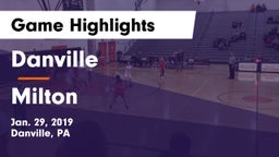 Danville  vs Milton  Game Highlights - Jan. 29, 2019