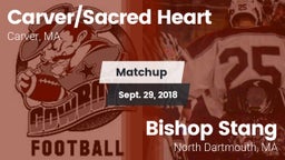 Matchup: Carver/SH vs. Bishop Stang  2018