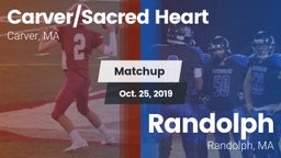 Matchup: Carver/SH vs. Randolph  2019