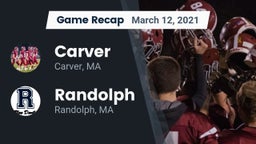 Recap: Carver  vs. Randolph  2021