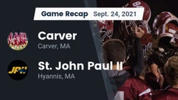 Recap: Carver  vs. St. John Paul II  2021