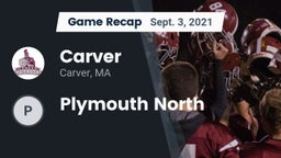 Recap: Carver  vs. Plymouth North 2021