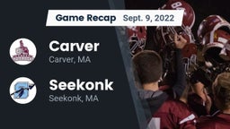 Recap: Carver  vs. Seekonk  2022