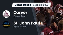 Recap: Carver  vs. St. John Paul II  2022