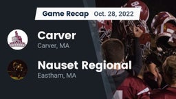 Recap: Carver  vs. Nauset Regional  2022