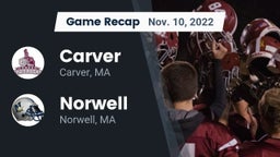 Recap: Carver  vs. Norwell  2022