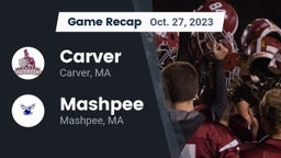 Recap: Carver  vs. Mashpee  2023