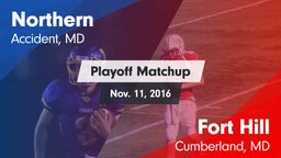 Matchup: Northern vs. Fort Hill  2016