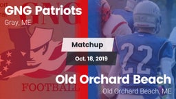 Matchup: GNG Patriots vs. Old Orchard Beach  2019