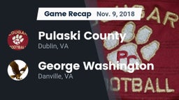 Recap: Pulaski County  vs. George Washington  2018