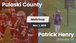 Matchup: Pulaski County vs. Patrick Henry  2019