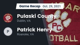 Recap: Pulaski County  vs. Patrick Henry  2021