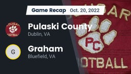 Recap: Pulaski County  vs. Graham  2022
