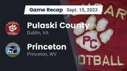 Recap: Pulaski County  vs. Princeton  2023