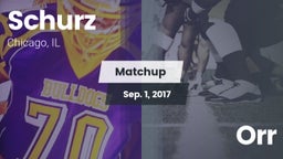 Matchup: Schurz vs. Orr  2017