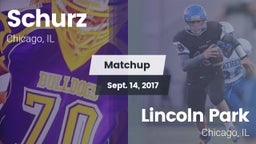 Matchup: Schurz vs. Lincoln Park  2017