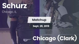 Matchup: Schurz vs. Chicago (Clark) 2019