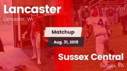 Matchup: Lancaster vs. Sussex Central  2018