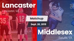 Matchup: Lancaster vs. Middlesex  2019