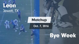 Matchup: Leon vs. Bye Week 2016