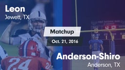 Matchup: Leon vs. Anderson-Shiro  2016