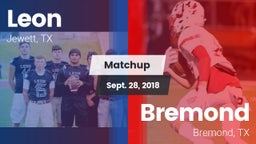 Matchup: Leon vs. Bremond  2018