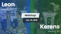 Matchup: Leon vs. Kerens  2018