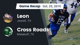 Recap: Leon  vs. Cross Roads  2019