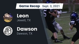 Recap: Leon  vs. Dawson  2021