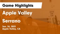 Apple Valley  vs Serrano  Game Highlights - Jan. 26, 2023