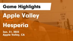 Apple Valley  vs Hesperia  Game Highlights - Jan. 31, 2023