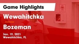 Wewahitchka  vs Bozeman Game Highlights - Jan. 19, 2021