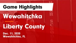 Wewahitchka  vs Liberty County  Game Highlights - Dec. 11, 2020