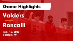 Valders  vs Roncalli  Game Highlights - Feb. 15, 2022