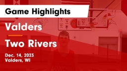Valders  vs Two Rivers  Game Highlights - Dec. 14, 2023